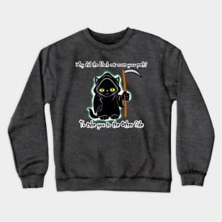 Grim Kitty Crewneck Sweatshirt